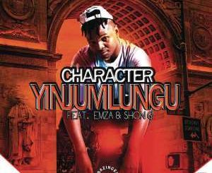 Character – Yinjumlungu Ft. Chesah (Thulile P Mkhize)