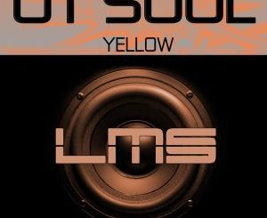 OT Soul - Yellow (OOT Soul - Yellow (Original Mix)riginal Mix)