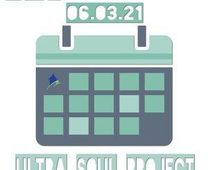 Ultra Soul Project - 06.03.21 (Original Mix)