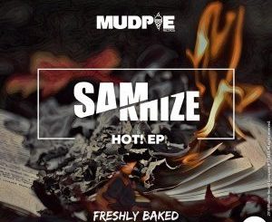 Sam Mkhize – Hot! (Original Mix)