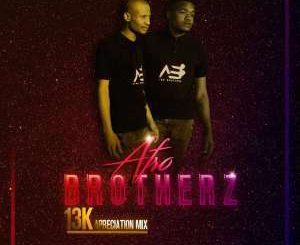 Afro Brotherz - 13K Appreciation Mix