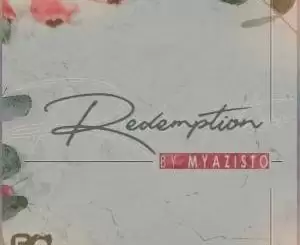 EP: Myazisto – Redemption (Zip file)