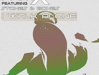 I Am X - I Walk Alone (P.M. Project South Dub) Ft. Stones & Bones