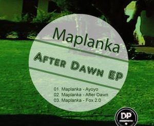 EP: Maplanka – After Dawn (Zip file)