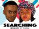 Bob Ezy - Searching (Club Version) Ft. Pixie L