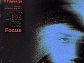 Bazzi Ft. 21 Savage – Focus