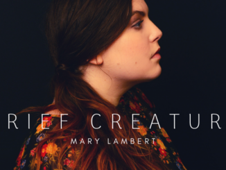 ALBUM: Mary Lambert – Grief Creature