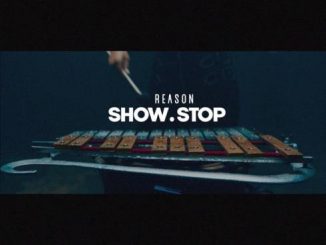 REASON – Show Stop