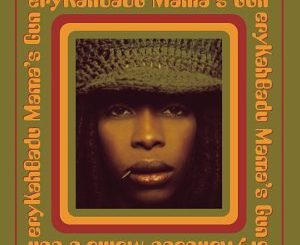 ALBUM: Erykah Badu - Mama's Gun