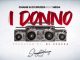 Chakie & Dj Spuzza – I DONNO Ft. MEGA