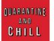 Quarantine and Chill – SiMA