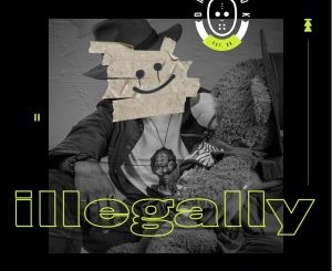 Da Kruk – Illegally