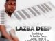 Lazba Deep & Mc’SkinZz SA – Kabza FlaVa