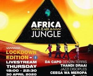 Ceega Wa Meropa – Africa Is Not A Jungle Live Mix