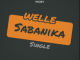 Welle SA – Sabanika (original Mix)