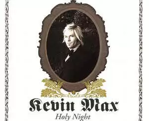 ALBUM: Kevin Max - Holy Night