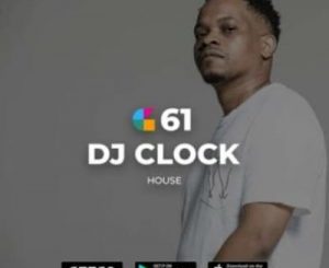 DJ Clock - GeeGo 61 Mix