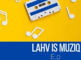 LAHV – Unconditional Love Ft. Lady Du