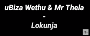 uBiza Wethu & Mr Thela - Lokunja (Black Lives Matter George Floyd)