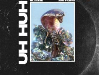 Blxckie – Uh Huh Ft. Jon Fxrgo