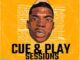 DJ Issah SA – Cue & Play Sessions