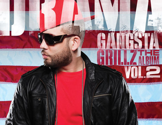 ALBUM: DJ Drama - Gangsta Grillz: The Album, Vol. 2