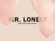 Angel Olsen & Emile Mosseri – Mr. Lonely