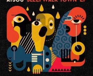 atsou – Sleepwalk Town (Armonica Remix)