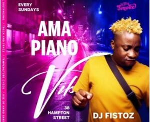 DJ Fistoz – Amapiano Mix 2020