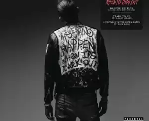 ALBUM: G-Eazy – When It's Dark Out (Deluxe Edition)