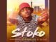 Soa Mattrix – Stoko Ft. Sir Trill