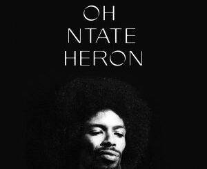 Zito Mowa – Oh! Ntate Heron (Tribute To Gil Scott-Heron)