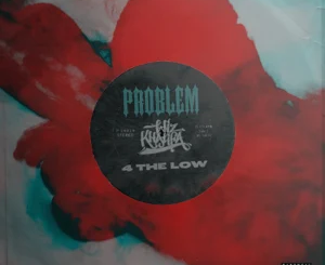 Problem, Wiz Khalifa – 4 The Low