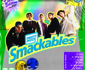 PRETTYMUCH – Smackables (Deluxe Edition) – EP