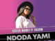 Sister Mabee – Ndoda Yami Ft. Calvin (Original Mix)