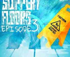 EP: Teddle Native – Slippery Floors EP lll