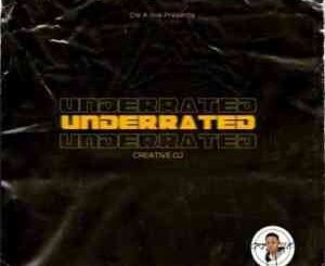 Creative DJ – Underrated (Original Mix)