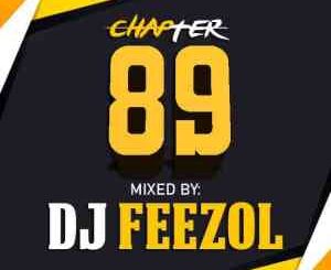 DJ FeezoL – Chapter 89 Mix