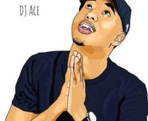 DJ Ace – 220K Followers (Slow Jam Mix)