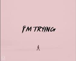 Makwa – I’m Trying