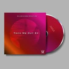 EP: Gladiators Deep SA – Tech Me Out