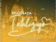 Mashaya – Inhliziyo Ft. Soul Pressure