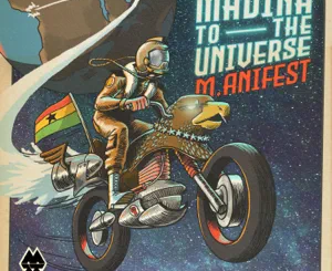 madina-to-the-universe-m.anifest