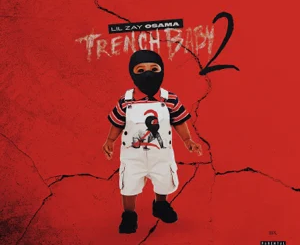 trench-baby-2-lil-zay-osama