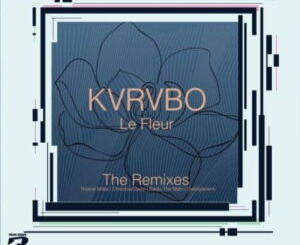 kvrvbo-–-le-fleur-chronical-deep-claps-back-remix