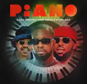 DOWNLOAD-DJ-Sly-King-–-Piano-ft-Eddy-Kenzo.webp