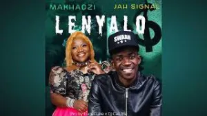 DOWNLOAD-Makhadzi-–-Lenyalo-Ft-Jah-Signal-–.webp