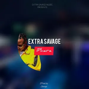 DOWNLOAD-Extra-Savage-–-iPhara-–.webp