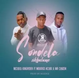 DOWNLOAD-Mcebisi-King-Ryder-–-Sondela-Skhulume-ft-Mduduzi-Ncube