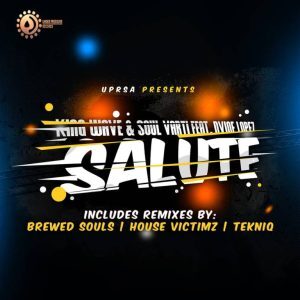 DOWNLOAD-Soul-Varti-King-Wave-–-Salute-Brewed-Souls